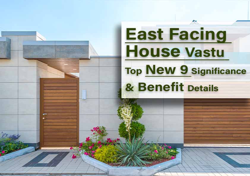 east facing house vastu benefits