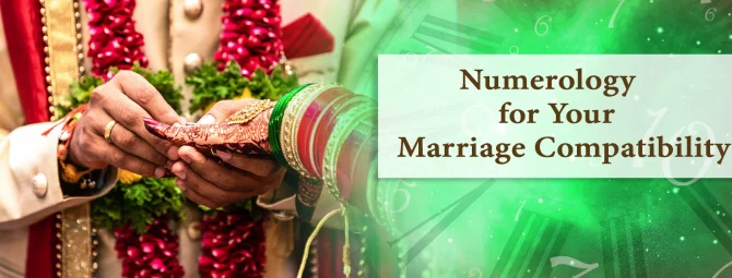 Numerology for Marriage Compatibility